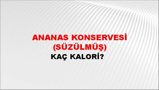 Ananas Konservesi (Süzülmüş)