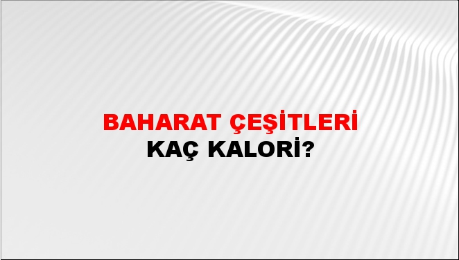 Baharat Çeşitleri