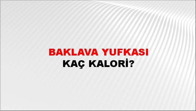 Baklava Yufkası