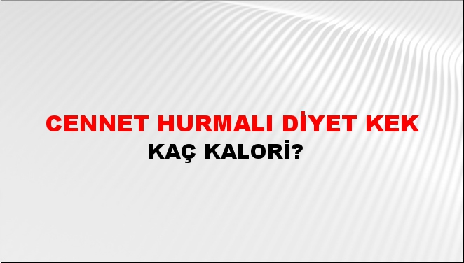 Cennet Hurmalı Diyet Kek