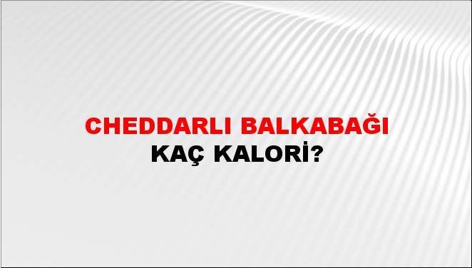 Cheddarlı Balkabağı