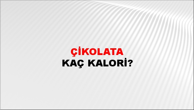 Çikolata