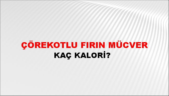 Çörekotlu Fırın Mücver