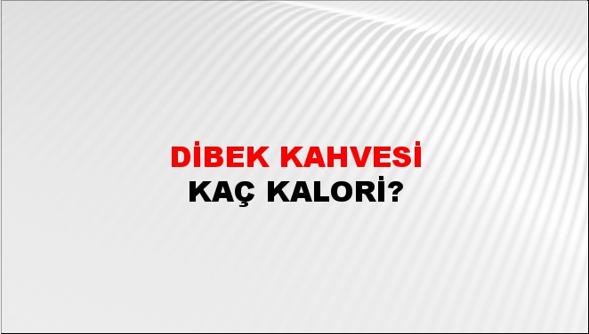 Dibek Kahvesi