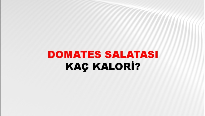 Domates Salatası