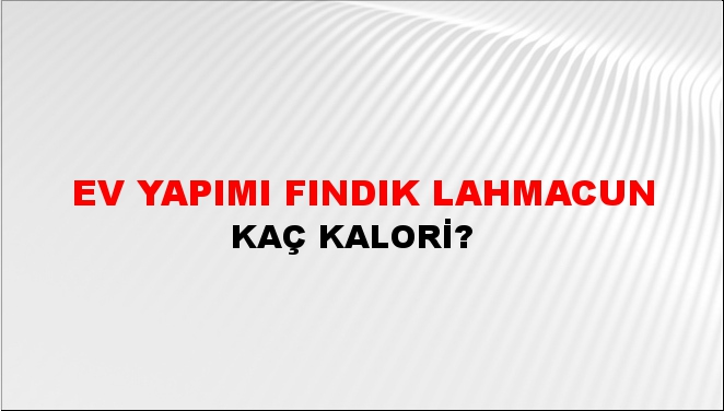 Ev Yapımı Fındık Lahmacun