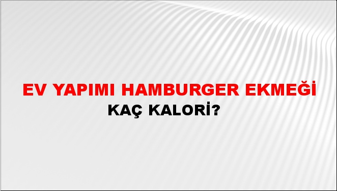 Ev Yapımı Hamburger Ekmeği