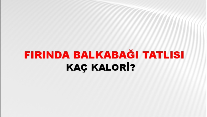 Fırında Balkabağı Tatlısı