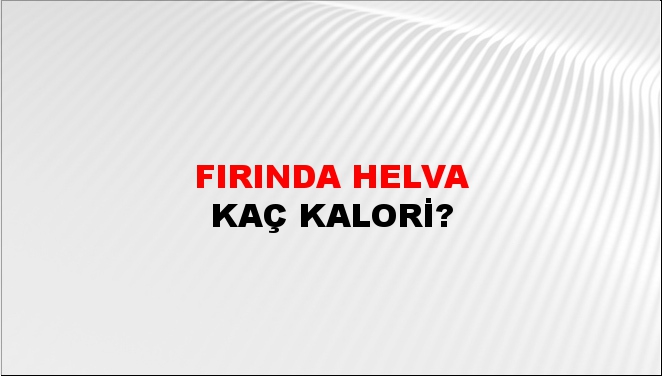 Fırında Helva