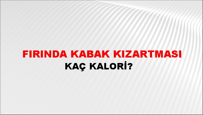 Fırında Kabak Kızartması