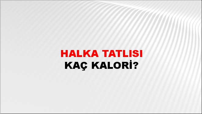 Halka Tatlısı