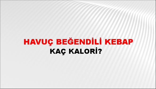 Havuç Beğendili Kebap