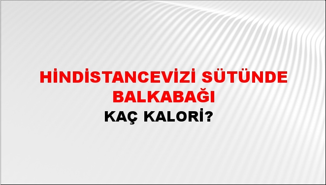 Hindistancevizi Sütünde Balkabağı + kaç kalori