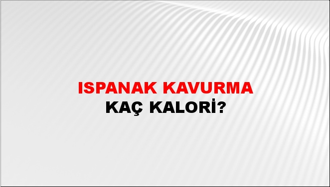 Ispanak Kavurma