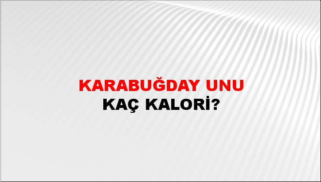 Karabuğday Unu