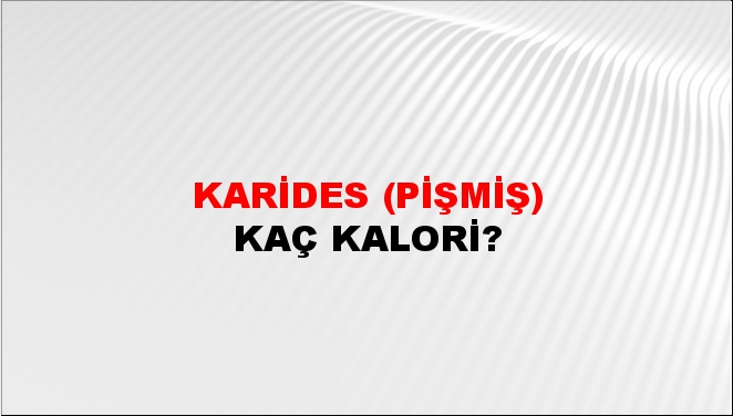 Karides (Pişmiş) + kaç kalori