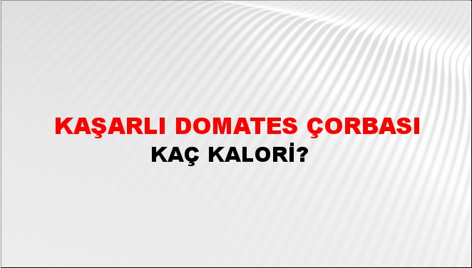 Kaşarlı Domates Çorbası