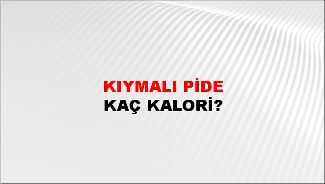 Kıymalı Pide