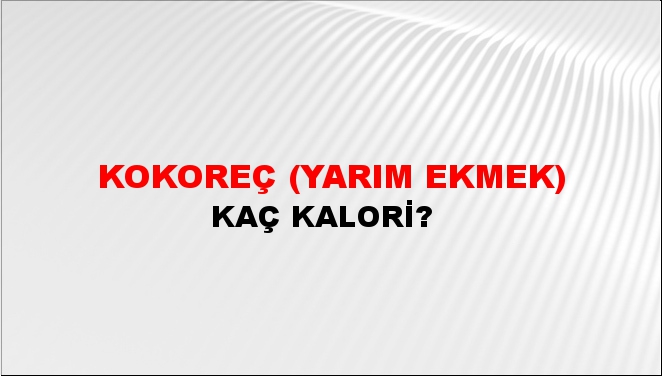 Kokoreç (Yarım ekmek)