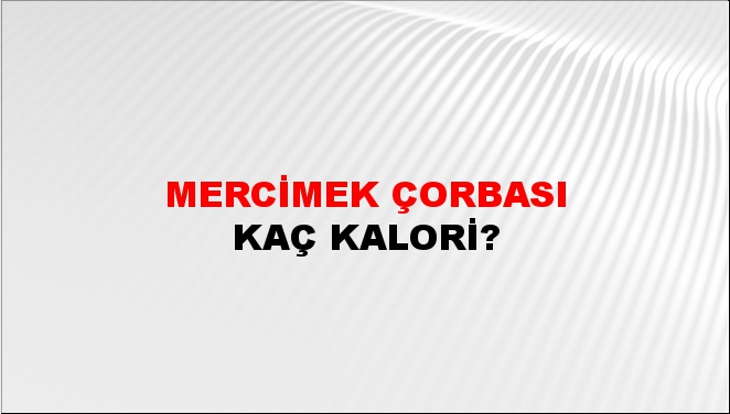 Mercimek Çorbası