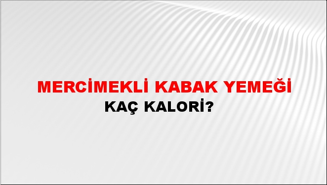 Mercimekli Kabak Yemeği