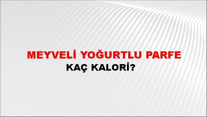 Meyveli Yoğurtlu Parfe