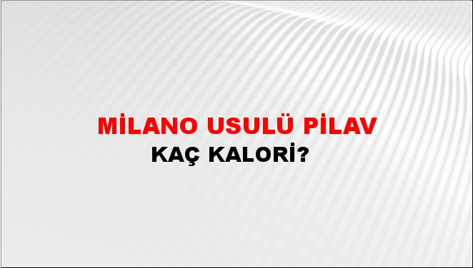 Milano Usulü Pilav