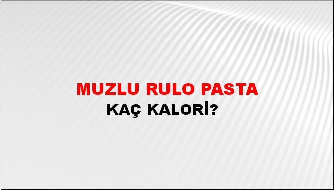 Muzlu Rulo Pasta