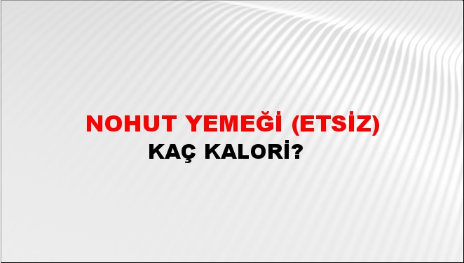 Nohut Yemeği (Etsiz)