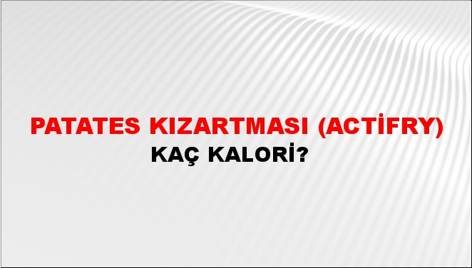 Patates Kızartması (Actifry)