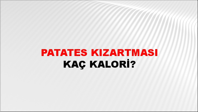 Patates Kızartması