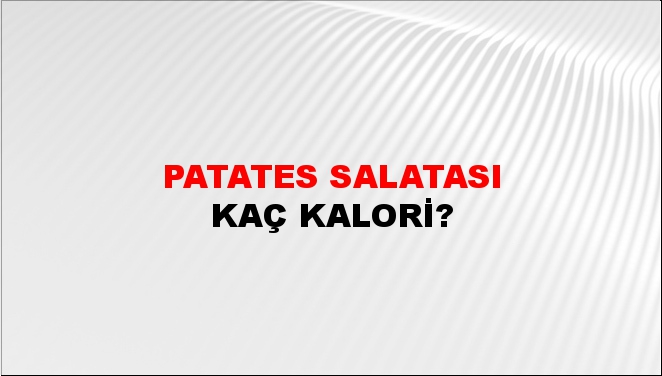 Patates Salatası