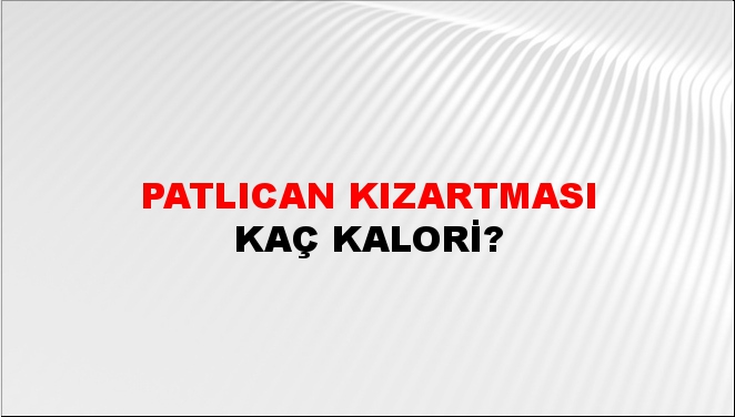 Patlıcan Kızartması