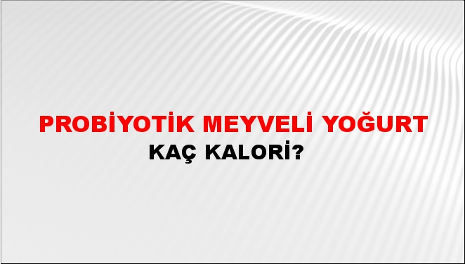 Probiyotik Meyveli Yoğurt