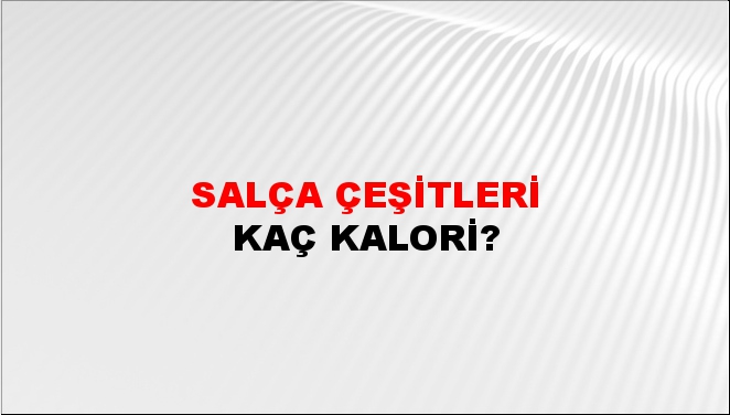 Salça Çeşitleri