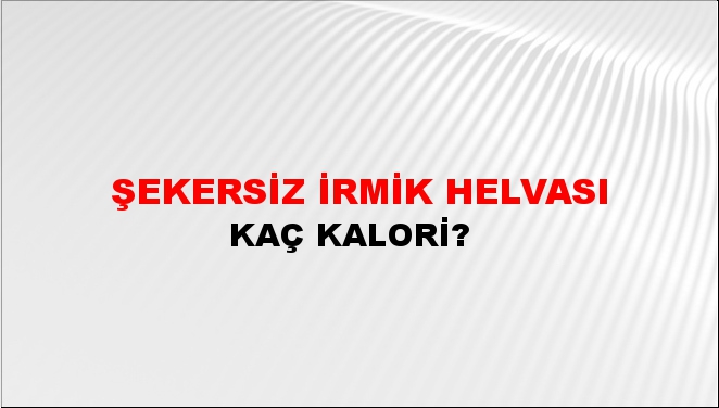 Şekersiz İrmik Helvası