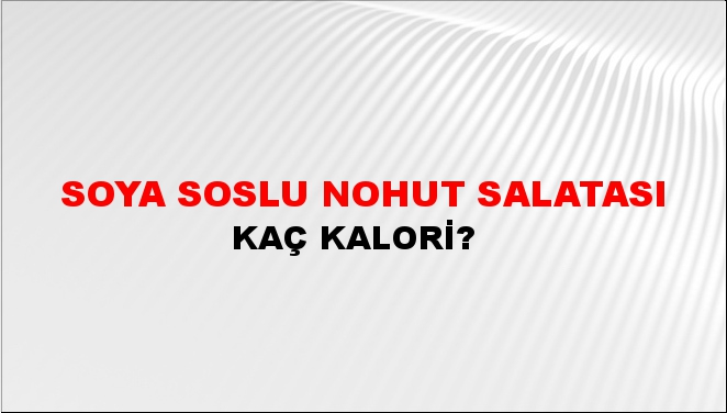 Soya Soslu Nohut Salatası