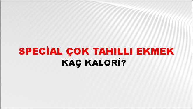 Special Çok Tahıllı Ekmek