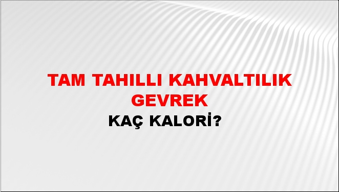 Tam Tahıllı Kahvaltılık Gevrek