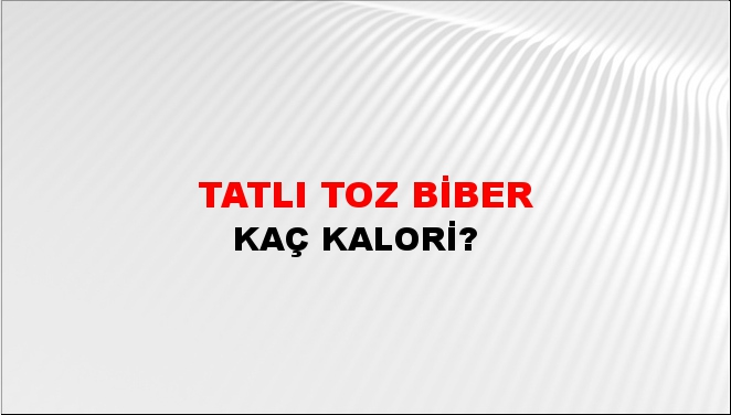 Tatlı Toz Biber