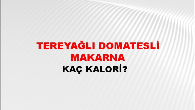 Tereyağlı Domatesli Makarna