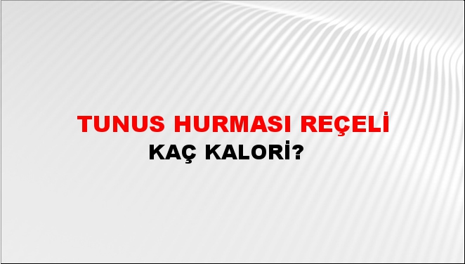 Tunus Hurması Reçeli