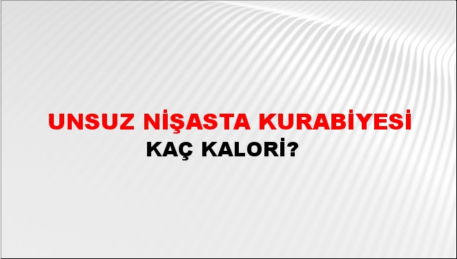 Unsuz Nişasta Kurabiyesi + kaç kalori