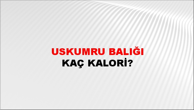 Uskumru Balığı