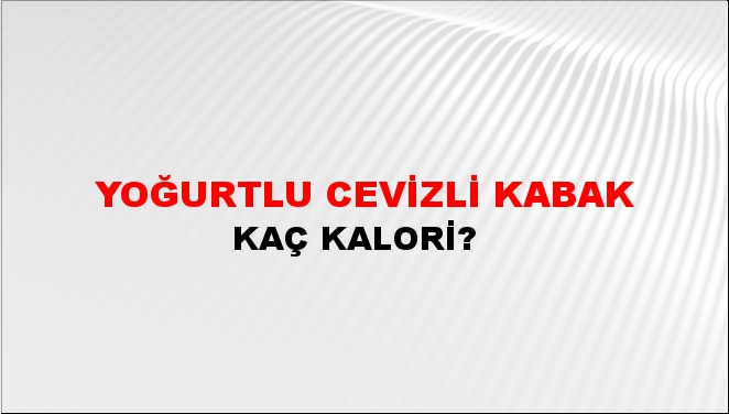 Yoğurtlu Cevizli Kabak