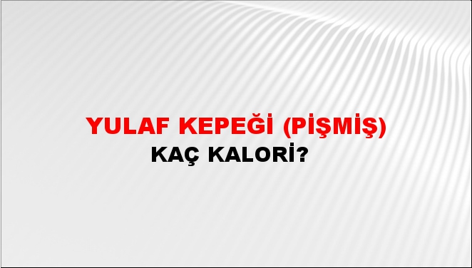 Yulaf Kepeği (Pişmiş)