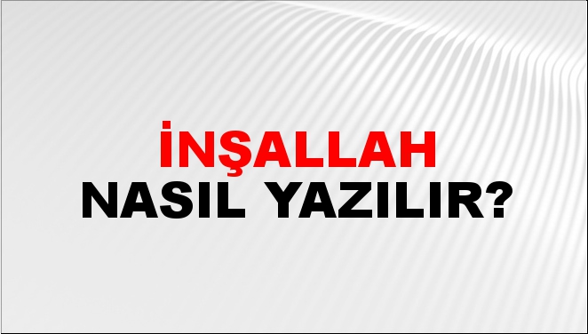 inşallah