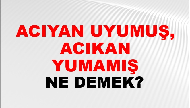 Uyumuş