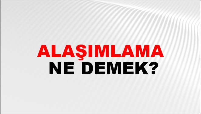Alaşımlama Nasıl Yazılır?