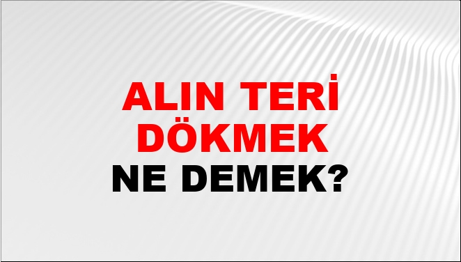 al-n-teri-d-kmek-ne-demek-al-n-teri-d-kmek-kelimesinin-tdk-s-zl-k